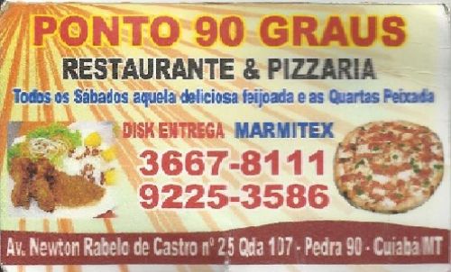 PONTO 90 GRAUS RESTAURANTE & PIZZARIA